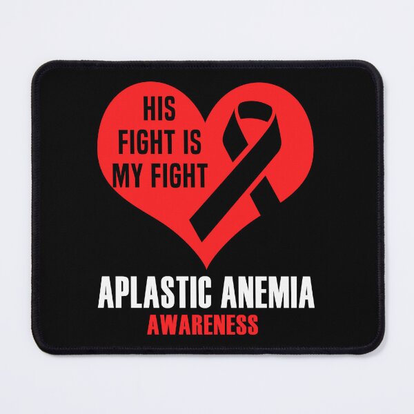 Item preview, His Fight Is My Fight Aplastic Anemia Awareness designed and sold by Color-Sparkle.