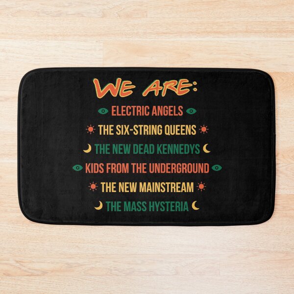 Item preview, We are: electric angels, the six-string queens, the new Dead Kennedys, kids from the underground, the new mainstream, the mass hysteria designed and sold by QlickDesign.
