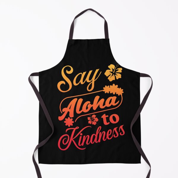 Item preview, Spread Kindness with 'Say Aloha to Kindness' Text Design designed and sold by ElLocoMus.