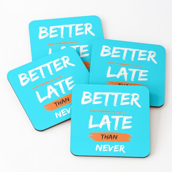 Item preview, Better late than never : The value of time, why take action now designed and sold by buzztop.