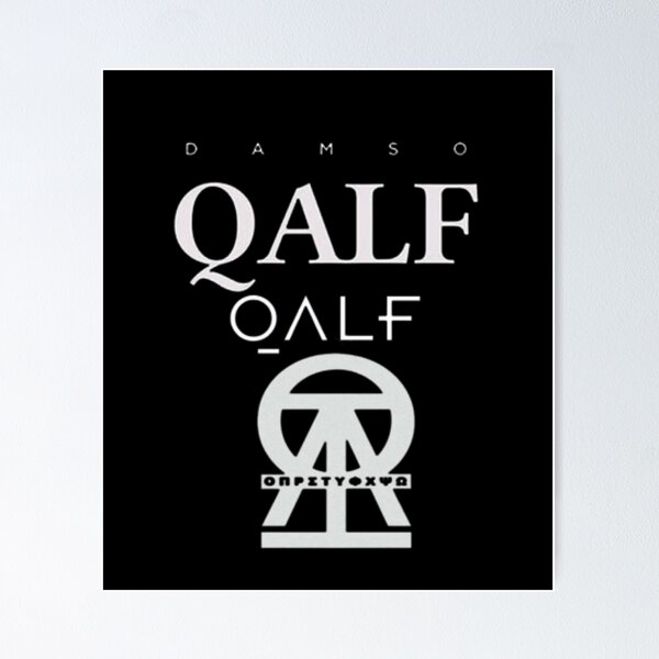 DAMSO • QALF • RAP FR Poster by Flbw grph