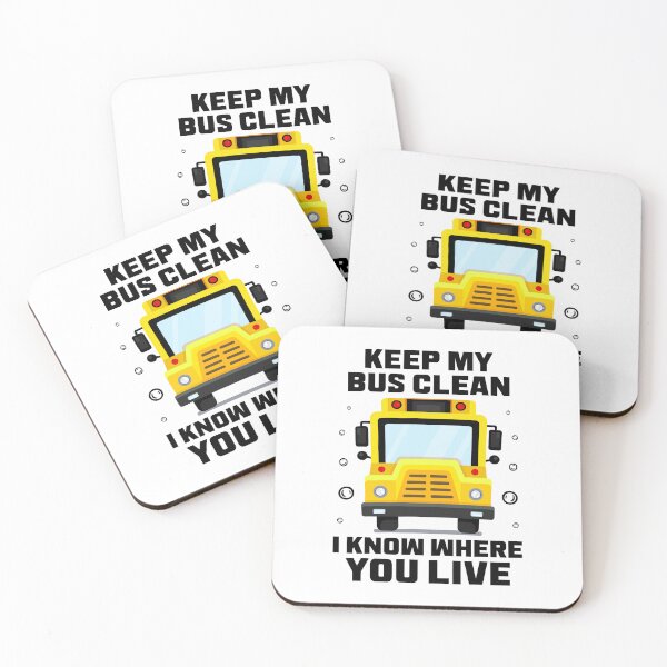 Item preview, Keep My Bus Clean I Know Where You Live | Funny Bus Driver Saying With Illustration designed and sold by Drago Art.