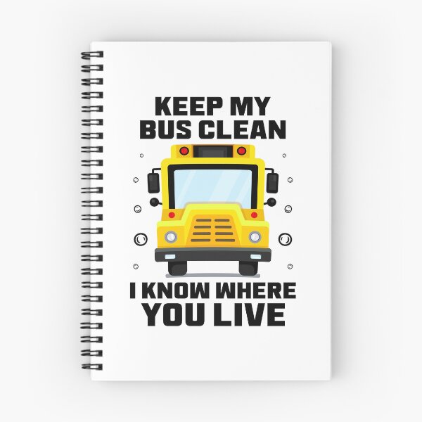 Item preview, Keep My Bus Clean I Know Where You Live | Funny Bus Driver Saying With Illustration designed and sold by Drago Art.