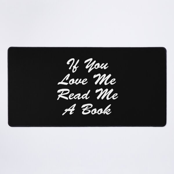 Item preview, If You Love Me Read Me A Book designed and sold by Uvogin2099.