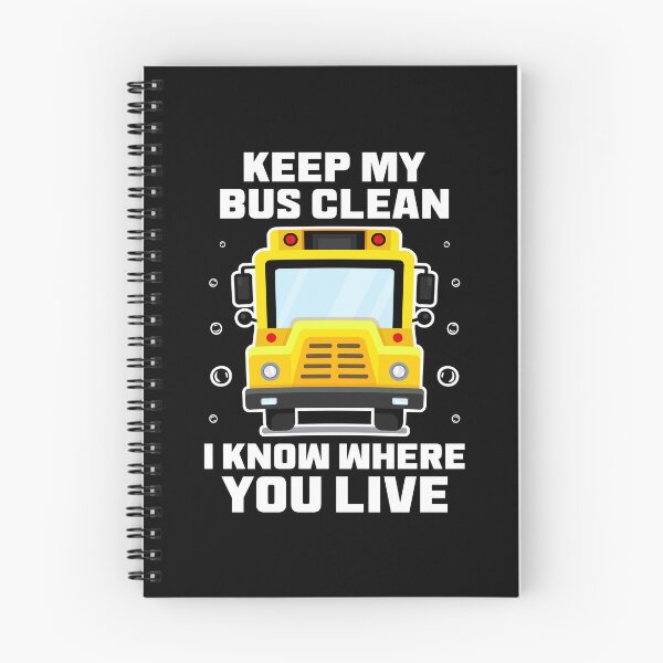 Item preview, Keep My Bus Clean I Know Where You Live | Funny Bus Driver Saying With Illustration designed and sold by Drago Art.