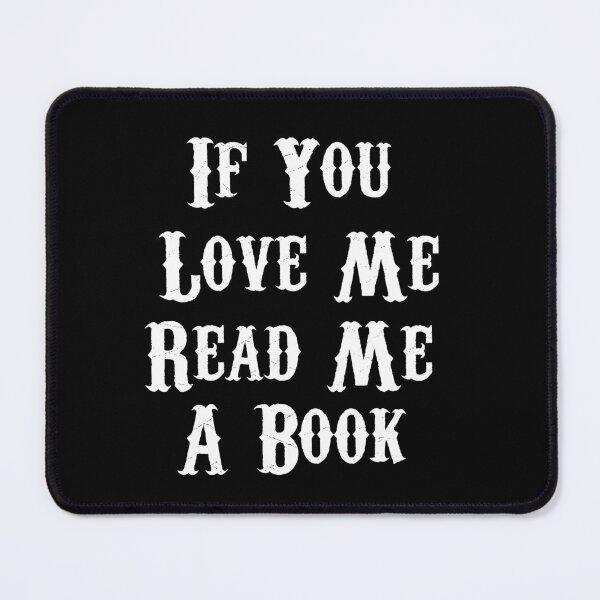 Item preview, If You Love Me Read Me A Book designed and sold by Uvogin2099.