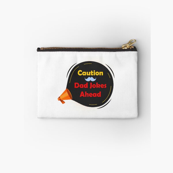 Item preview, Caution Dad Jokes Ahead designed and sold by SilverOrGold.