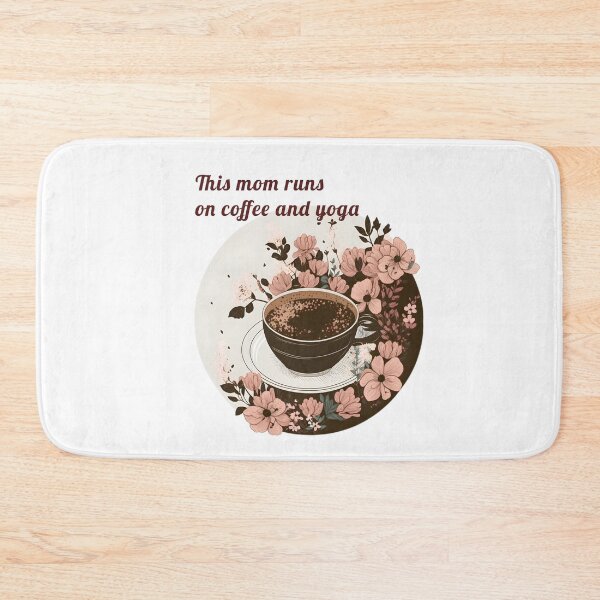 Item preview,  This mom runs on coffee and yoga designed and sold by VisualVibesVV.