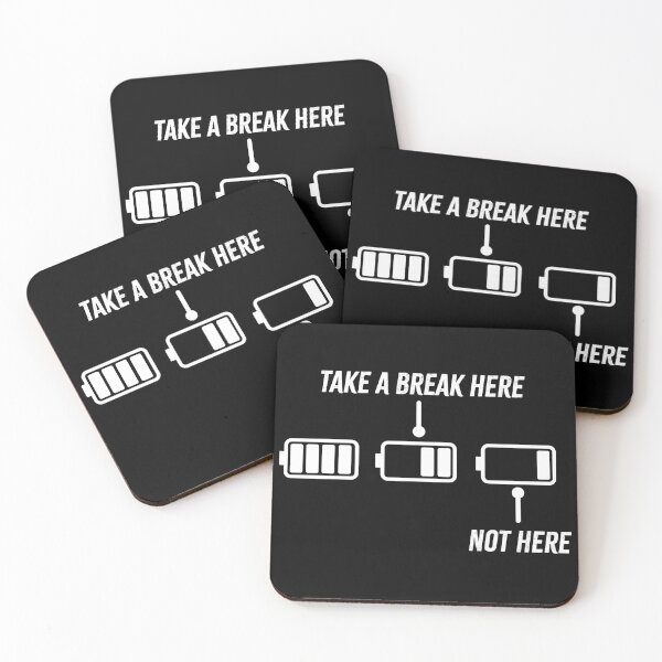 Item preview, Remember to take a break and recharge your battery designed and sold by Blanczet.