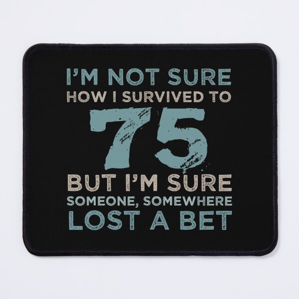 Item preview, 75th Birthday Sarcastic Attitude designed and sold by thepixelgarden.