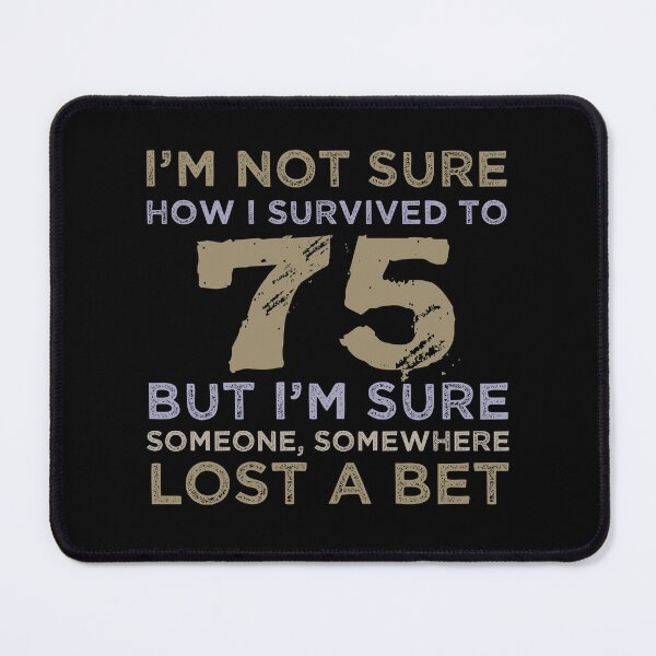 Item preview, 75th Birthday Sarcastic Attitude designed and sold by thepixelgarden.