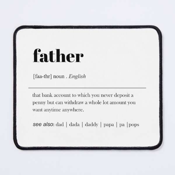 Item preview, Father Definition / Father Dictionary Definition / Dad Definitions / Father's Day Gift designed and sold by myArtstock.