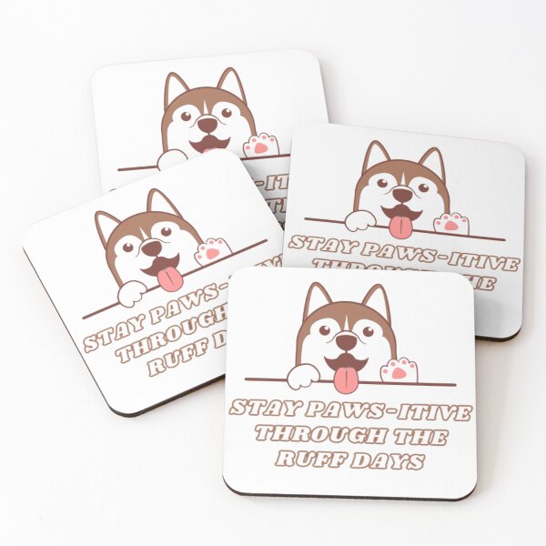 Item preview, Stay Paws-itive Through The Ruff Days designed and sold by BabiesNanimals.