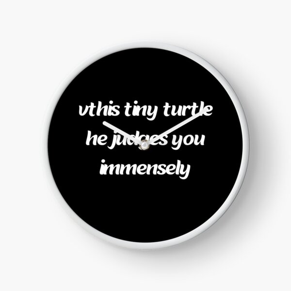 Item preview, vthis tiny turtle he judges you immensely designed and sold by stor11.