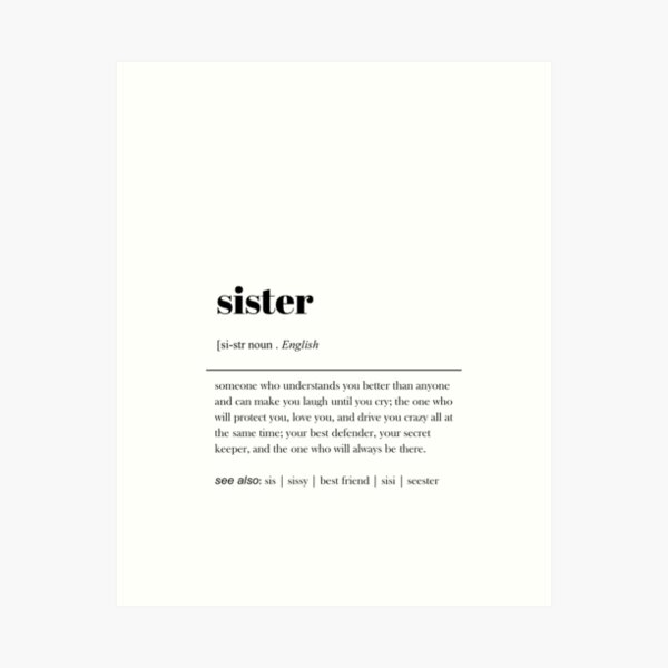 Item preview, Sister Definition / Sister Dictionary Definition / Soul Sisters Definition Quote / Sister Love / Best Gift For Sister / Siblings Day designed and sold by myArtstock.