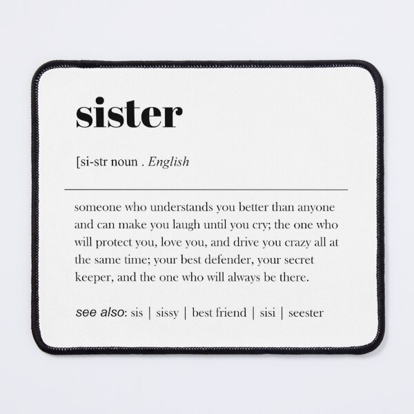 Item preview, Sister Definition / Sister Dictionary Definition / Soul Sisters Definition Quote / Sister Love / Best Gift For Sister / Siblings Day designed and sold by myArtstock.