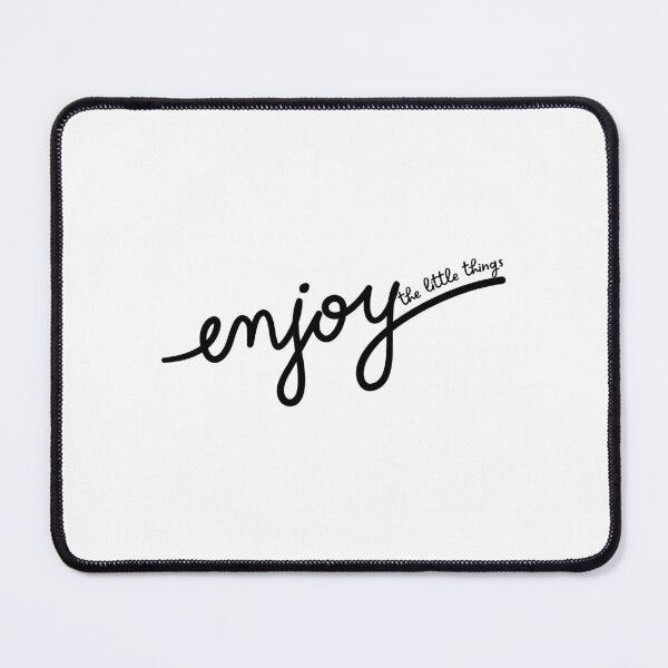 Item preview, enjoy the little things designed and sold by Sun Rise.