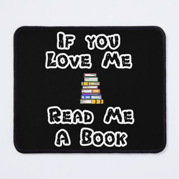 Item preview, If You Love Me Read Me A Book designed and sold by Uvogin2099.