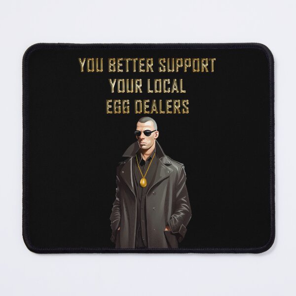 Item preview, You better support your local egg dealers funny easter gifts designed and sold by VectorPower.