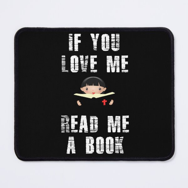 Item preview, If You Love Me Read Me A Book designed and sold by Uvogin2099.