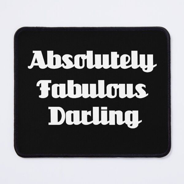 Item preview, Absolutely Fabulous Darling designed and sold by Uvogin2099.