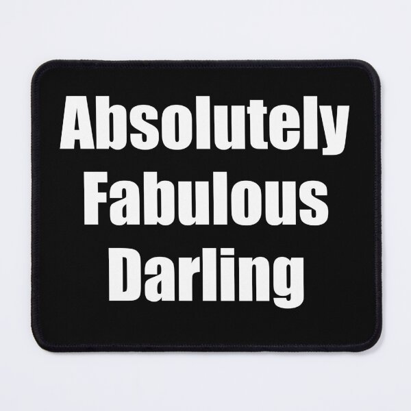 Item preview, Copy of Absolutely Fabulous Darling designed and sold by Uvogin2099.