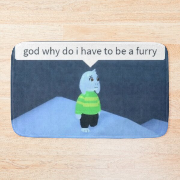 Item preview, god why do i have to be a furry designed and sold by EliasBNSA.