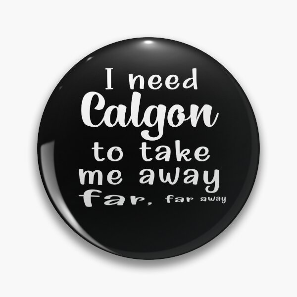Item preview, Calgon needs to take me far, far away designed and sold by clounewcomb.