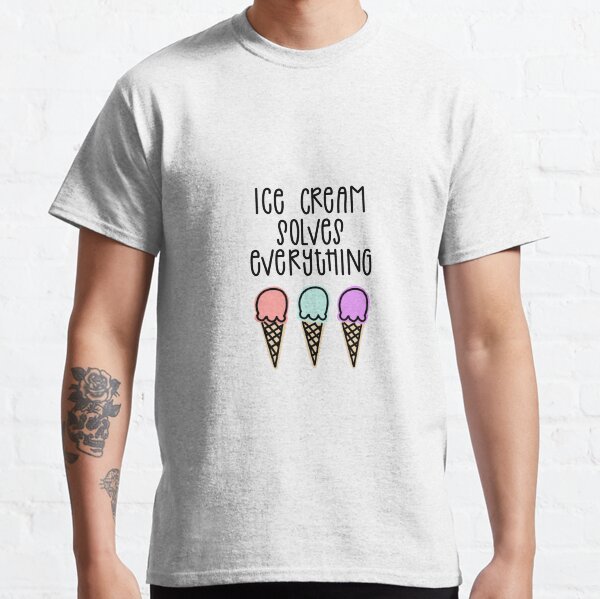 Item preview, Ice Cream Solves Everything designed and sold by kelseyhaver.