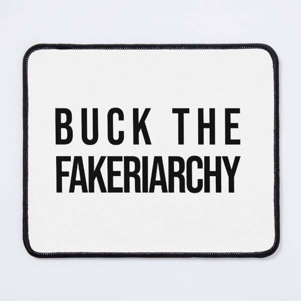 Item preview, Buck the Fakeriarchy - White designed and sold by AlyssaAdamz.