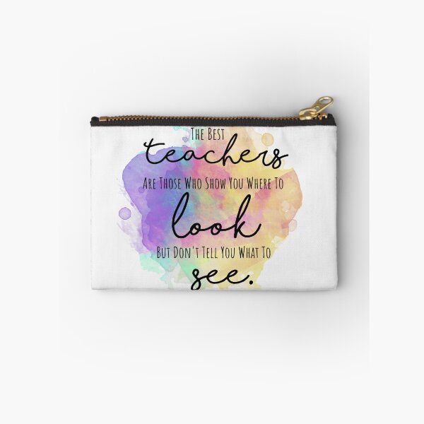 Item preview, The best teachers are those who show you where to look but don't tell you what to see designed and sold by della95.