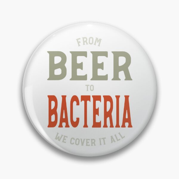 Item preview, Microbiology From Beer to Bacteria designed and sold by whyitsme.