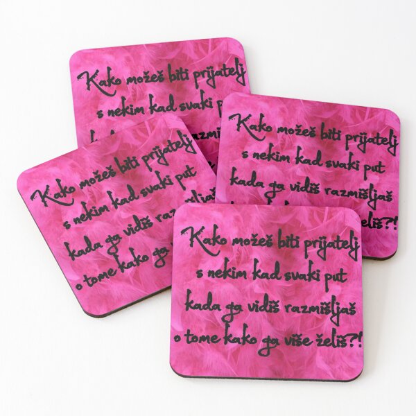 Item preview, Quote - Kako možeš biti prijatelj s nekim kad svaki put kada ga vidiš razmišljaš o tome kako ga više želiš designed and sold by Marija Barisic.