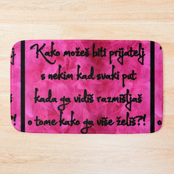 Item preview, Quote - Kako možeš biti prijatelj s nekim kad svaki put kada ga vidiš razmišljaš o tome kako ga više želiš designed and sold by Marija Barisic.