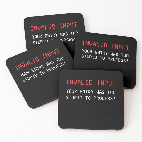 Item preview, Funny Invalid Input Joke for Coders designed and sold by SimpliText.