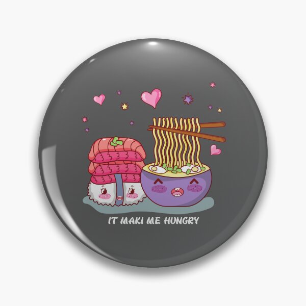 Item preview, It Maki Me Hungry! designed and sold by tmdaliggr.