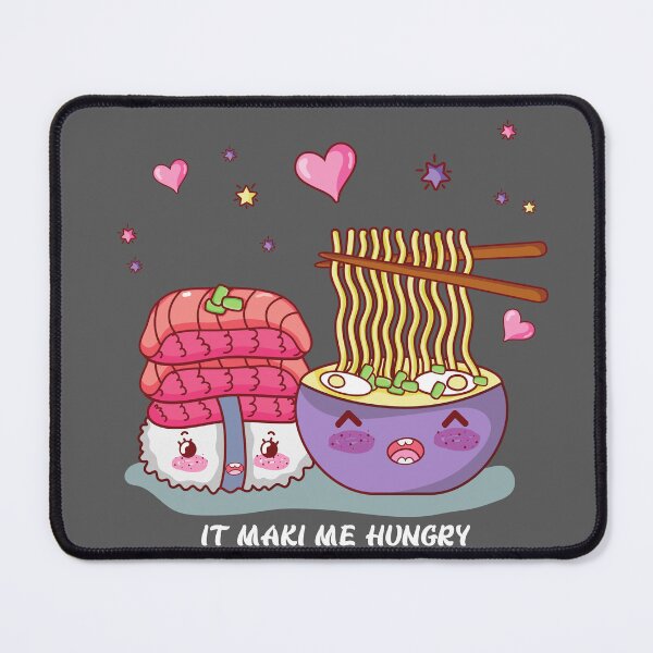 Item preview, It Maki Me Hungry! designed and sold by tmdaliggr.