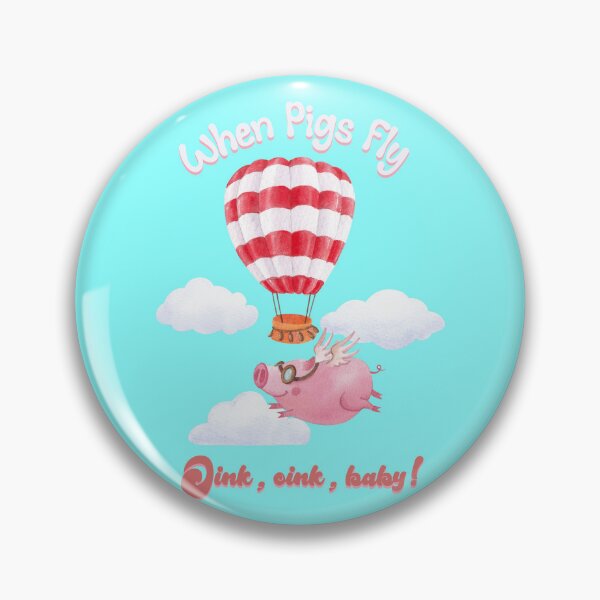 Item preview, When Pigs Fly, Oink, Oink Baby! designed and sold by Fhfarms.