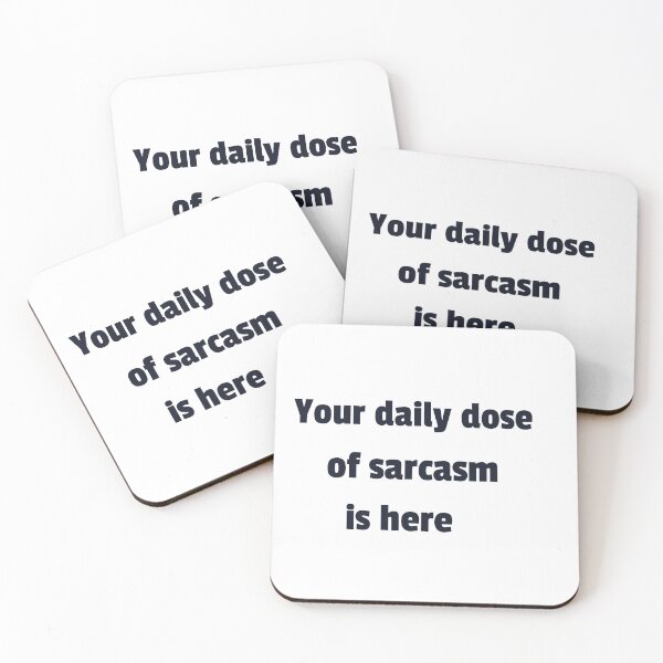 Item preview, your daily dose of sarcasm designed and sold by dgutpro87.
