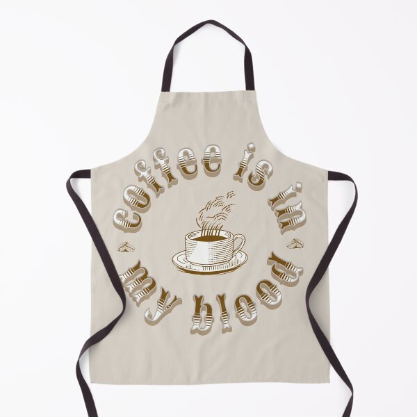 Item preview, Coffee Is In My Blood  designed and sold by TinaDonovanArt.
