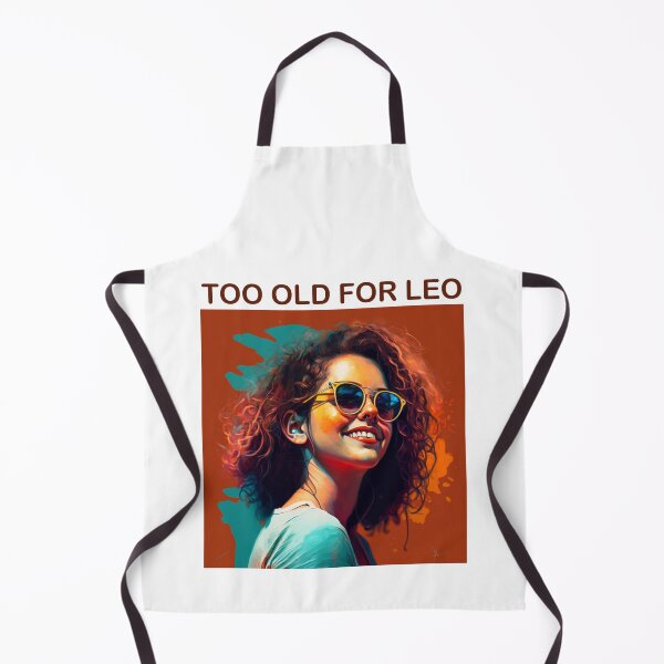 Item preview, too old for Leo designed and sold by Rosiere Donahue ⭐️ ⭐️ ⭐️ ⭐️ ⭐️.