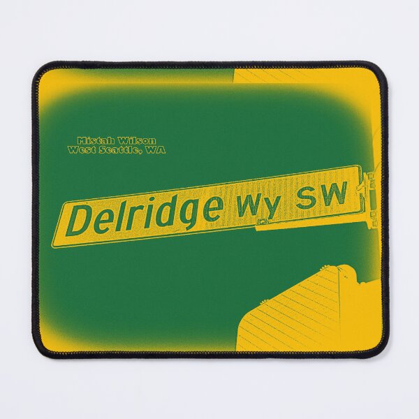Item preview, Delridge Way Southwest, West Seattle, Washington SUPERSONIC by Mistah Wilson designed and sold by The Street Sign Store.