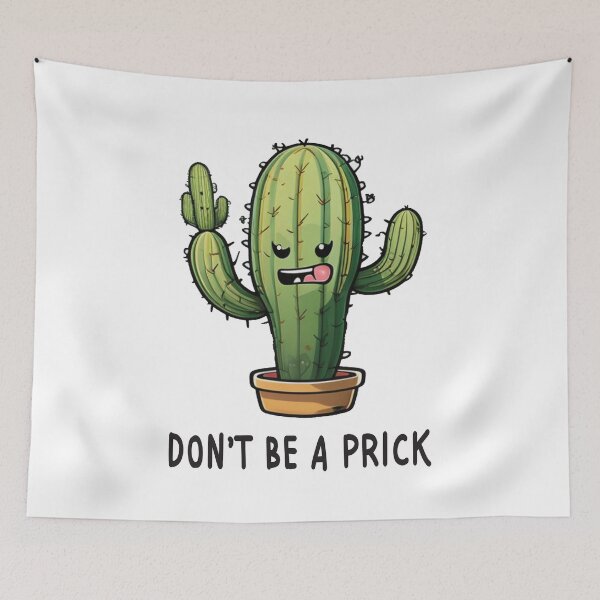 Item preview, Don't Be a Prick designed and sold by BuxomBabe21.