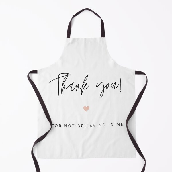 Item preview, Thank you for not believing in me designed and sold by successmom.