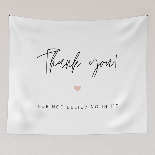 Item preview, Thank you for not believing in me designed and sold by successmom.
