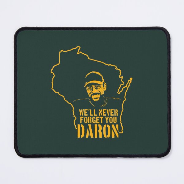 Item preview, We'll Never Forget You, Daron designed and sold by GoPackTees.