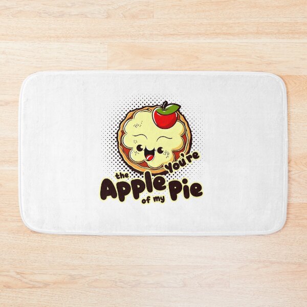 Item preview, You are the Apple of my Pie designed and sold by theZandako.