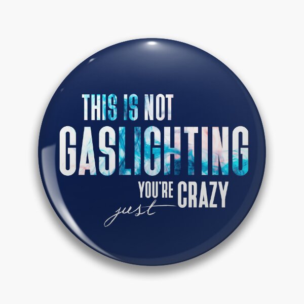 Item preview, El gaslighting no es real, simplemente estás loco | Narcisista diciendo tipografía minimalista moderna designed and sold by Zazizu.