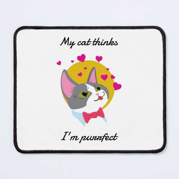 Item preview, My Cat Thinks I'm Purrfect designed and sold by crazydotdesigns.