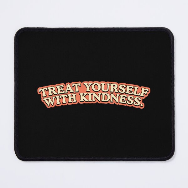 Item preview, Treat Yourself with Kindness designed and sold by chrismanubag.